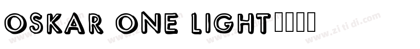 OSKAR ONE LIGHT字体转换